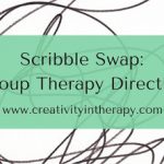 Scribble Swap: Art Directive for Group Therapy
