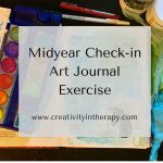Midyear Check-in Art Journal Exercise