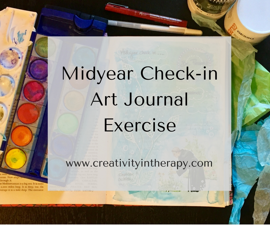 Midyear Check-in Art Journal Exercise | Creativity in Therapy