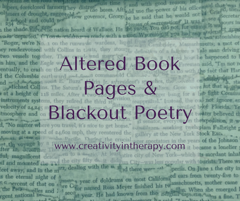 Altered book pages and blackout poetry in therapy