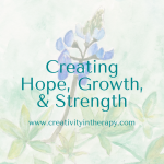 Creating Hope, Growth, and Strength