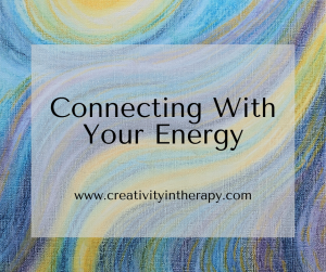 Draw On Your Energy - Art Therapy Directive